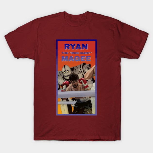 Ryan "The Iron Giant" Magee T-Shirt by Ohfrekb